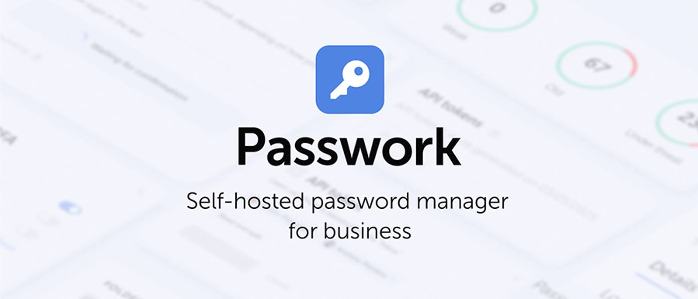 Product Walkthrough How Passwork 7 Addresses Complexity of Enterprise Security