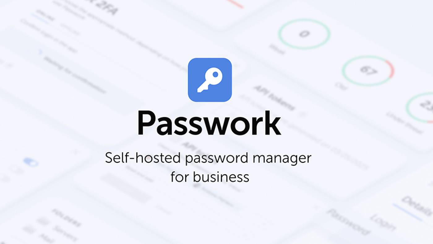 Product Walkthrough How Passwork 7 Addresses Complexity of Enterprise Security